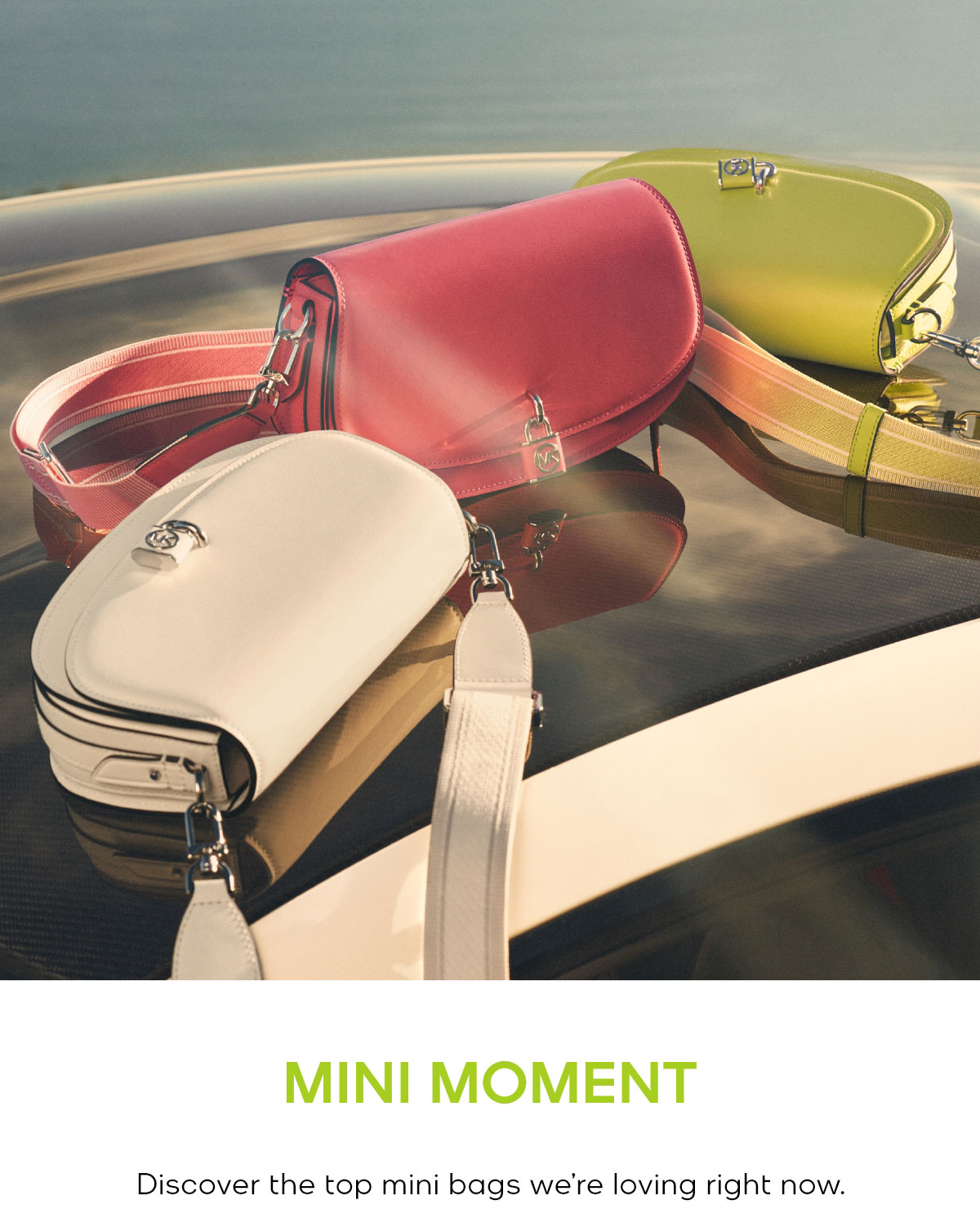MINI MOMENT Discover the top mini bags we're loving right now.