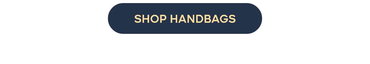 SHOP HANDBAGS