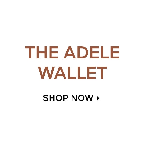 THE ADELE WALLET SHOP NOW