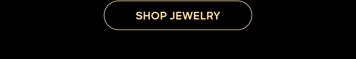 SHOP JEWELRY