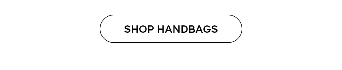SHOP HANDBAGS