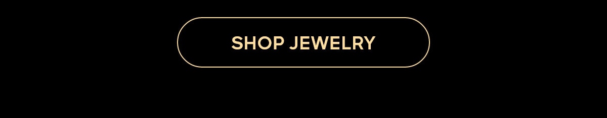 SHOP JEWELRY