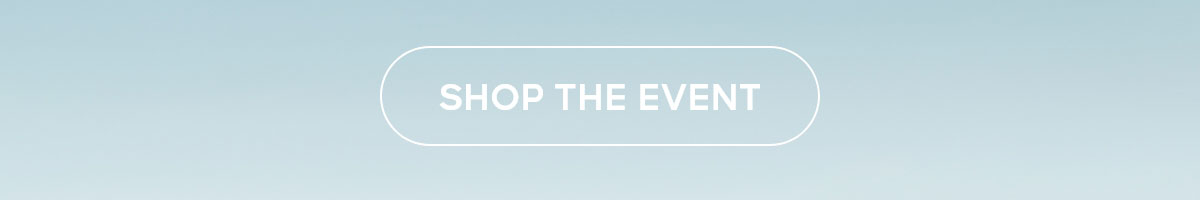 SHOP THE EVENT