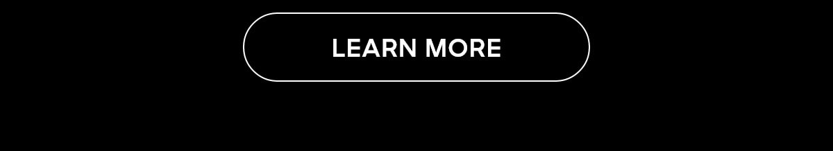 LEARN MORE