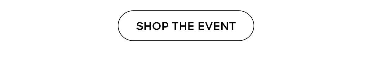 SHOP THE EVENT