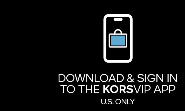 DOWNLOAD & SIGN IN TO THE KORSVIP APP U.S. ONLY