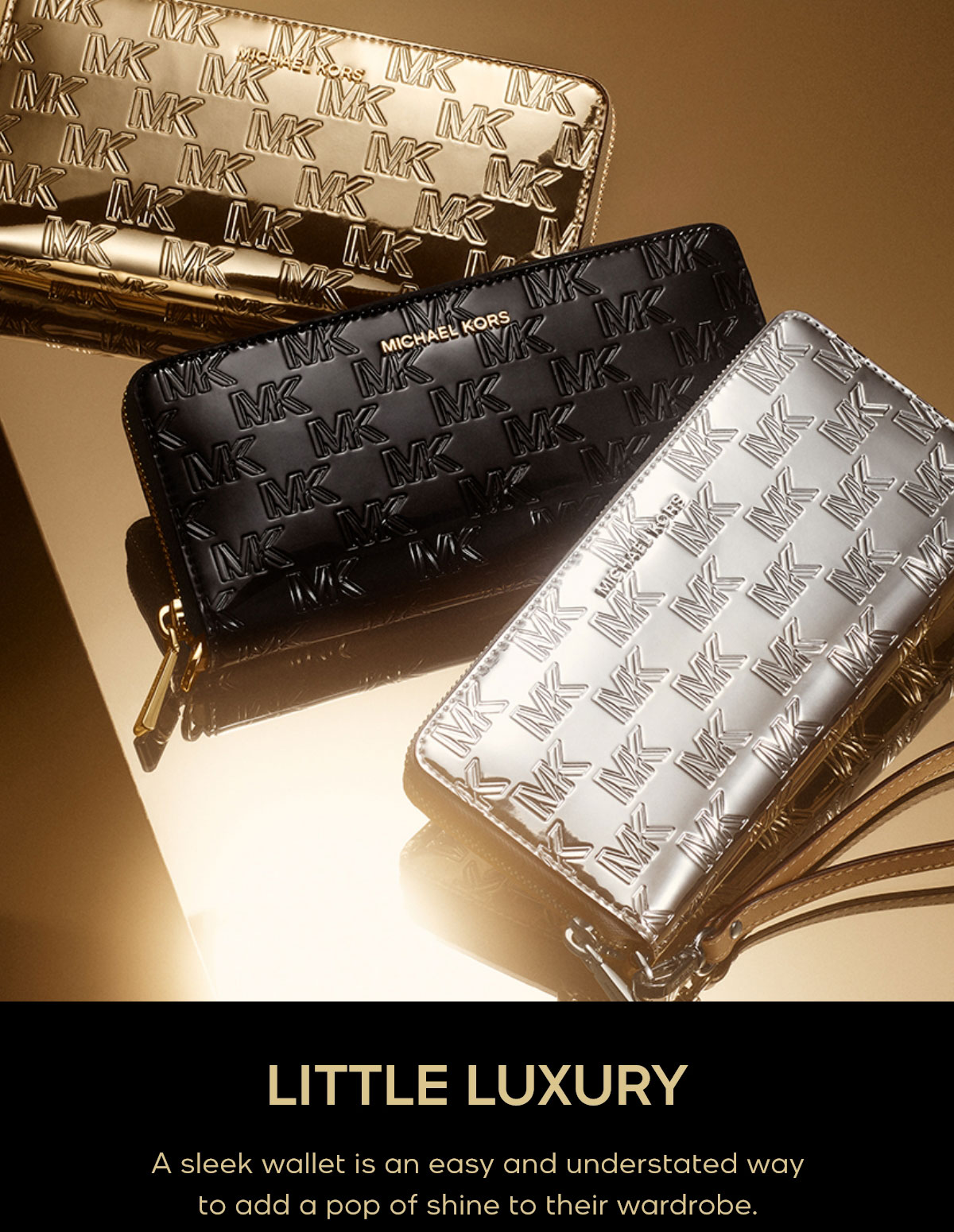 LITTLE LUXURY A sleek wallet is an easy and understated way to add a pop of shine to their wardrobe.