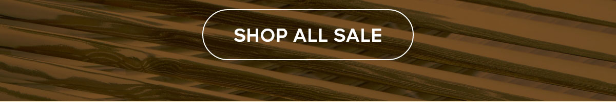 SHOP ALL SALE