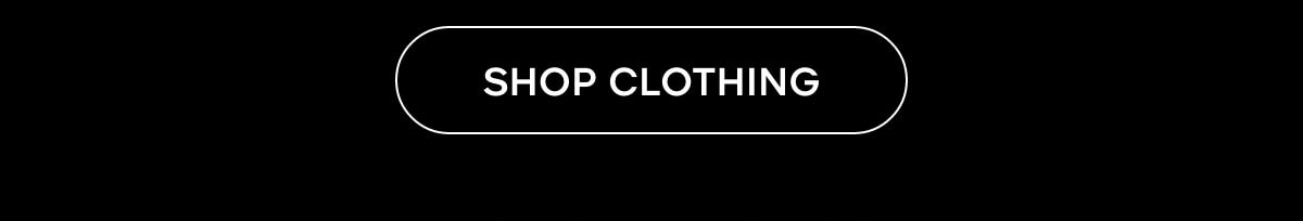 SHOP CLOTHING