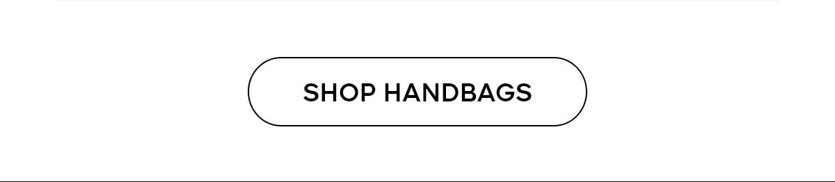 SHOP HANDBAGS