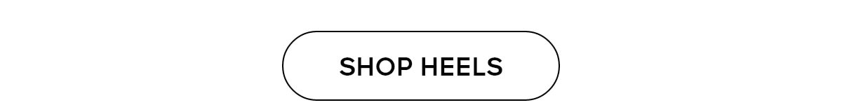 SHOP HEELS