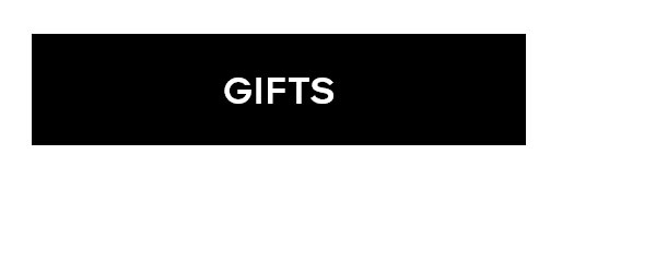 GIFTS