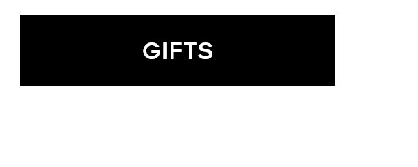 GIFTS
