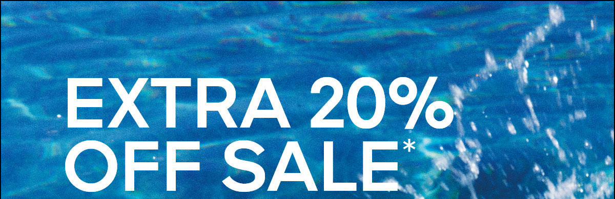 EXTRA 20% OFF SALE*