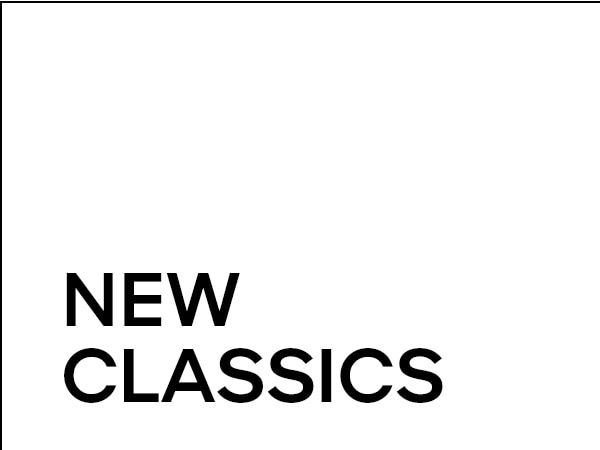 NEW CLASSICS