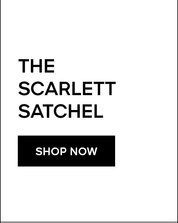 THE SCARLETT SATCHEL SHOP NOW