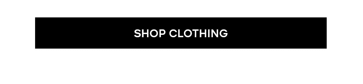 SHOP CLOTHING