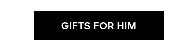 GIFTS FOR HIM