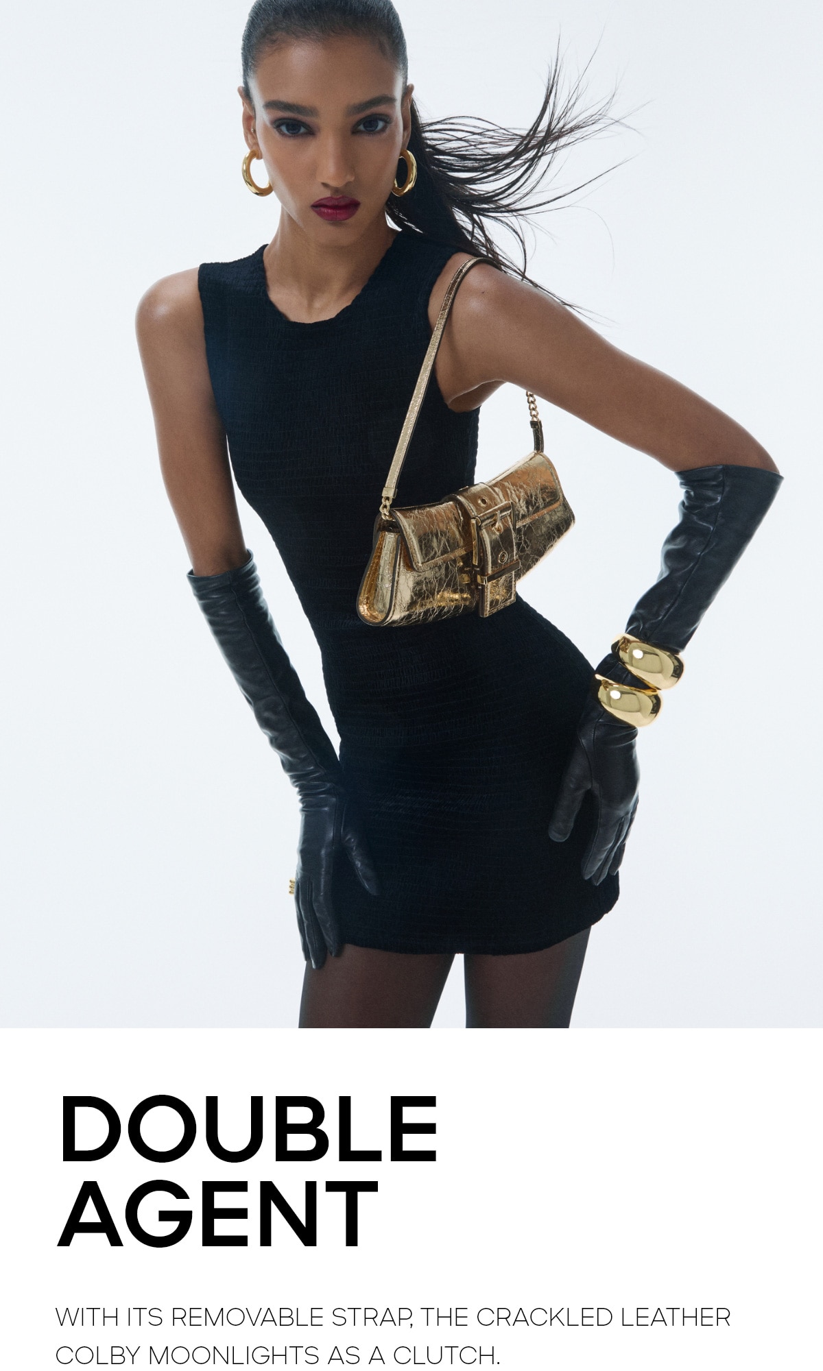 DOUBLE AGENT WITH REMOVABLE STRAP, THE CRACKLED LEATEHR COLBY MOONLIGHTS AS A CLUTCH.