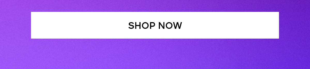 SHOP NOW>