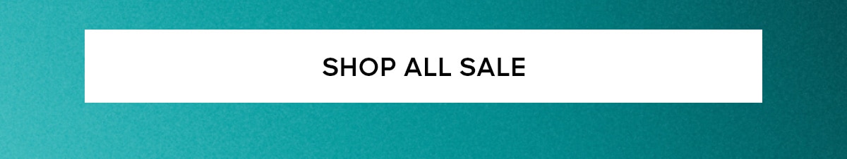 SHOP ALL SALE