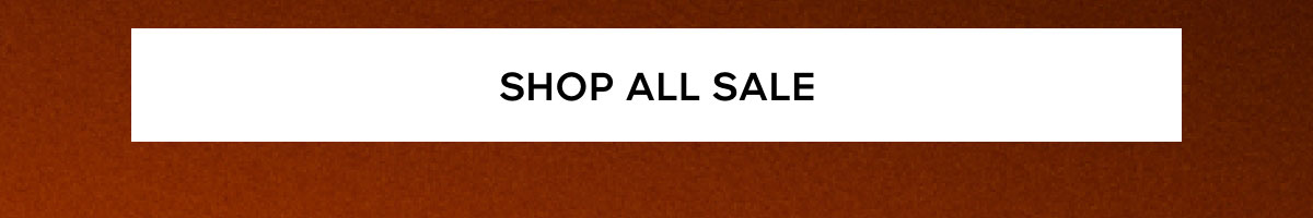 SHOP ALL SALE