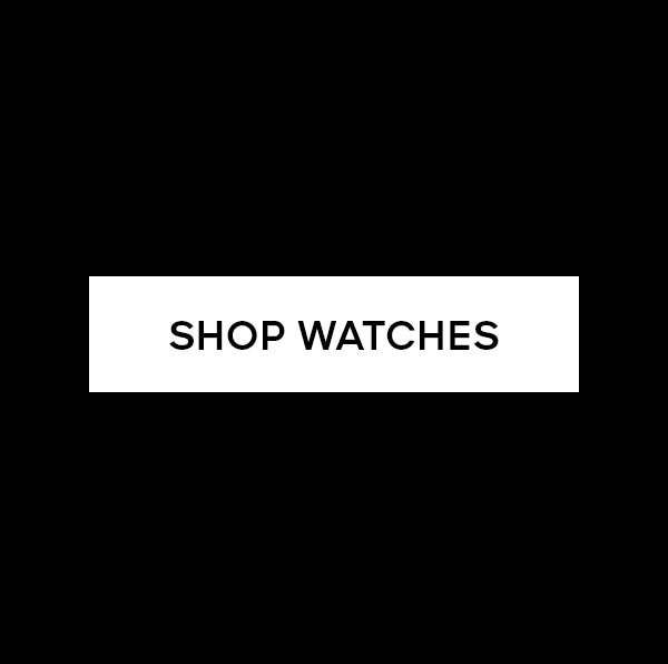 SHOP WATCHES>