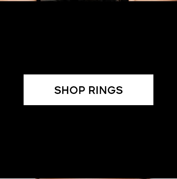 SHOP RINGS>
