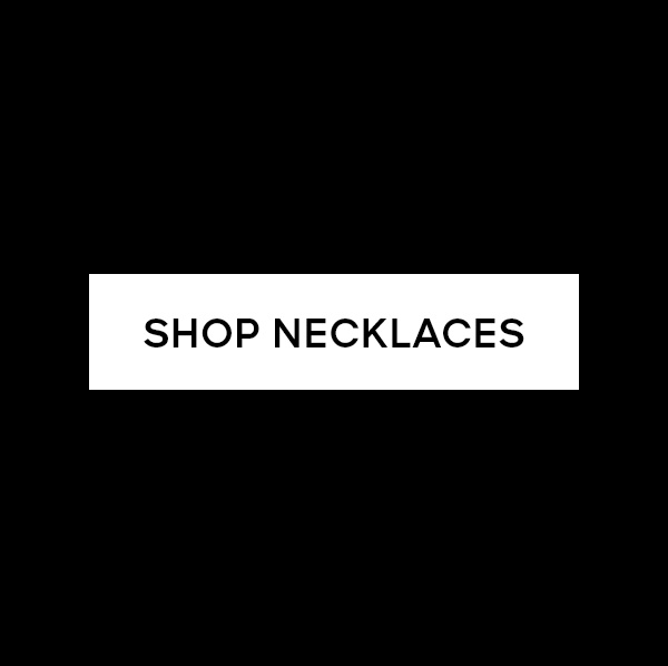 SHOP NECKLACES>