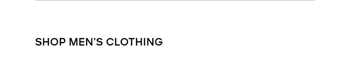 SHOP MEN'S CLOTHING