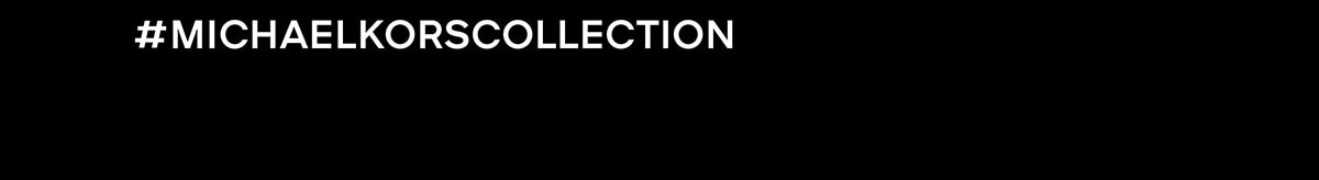 #MICHAELKORSCOLLECTION