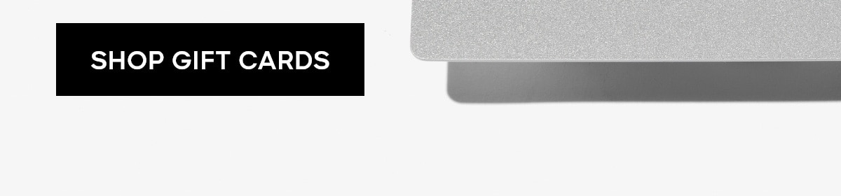 SHOP GIFT CARDS