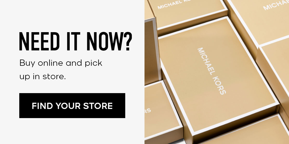 NEED IT NOW? Buy online and pick up in store. FIND YOUR STORE
