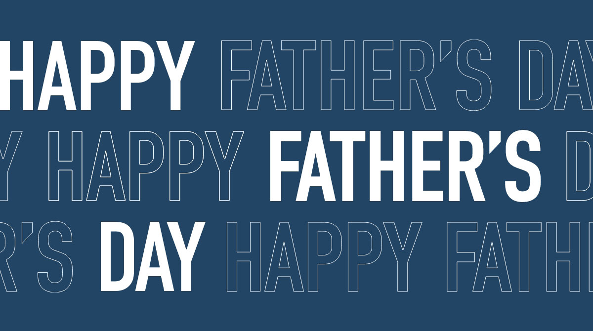 HAPPY FATHER'S DAY
