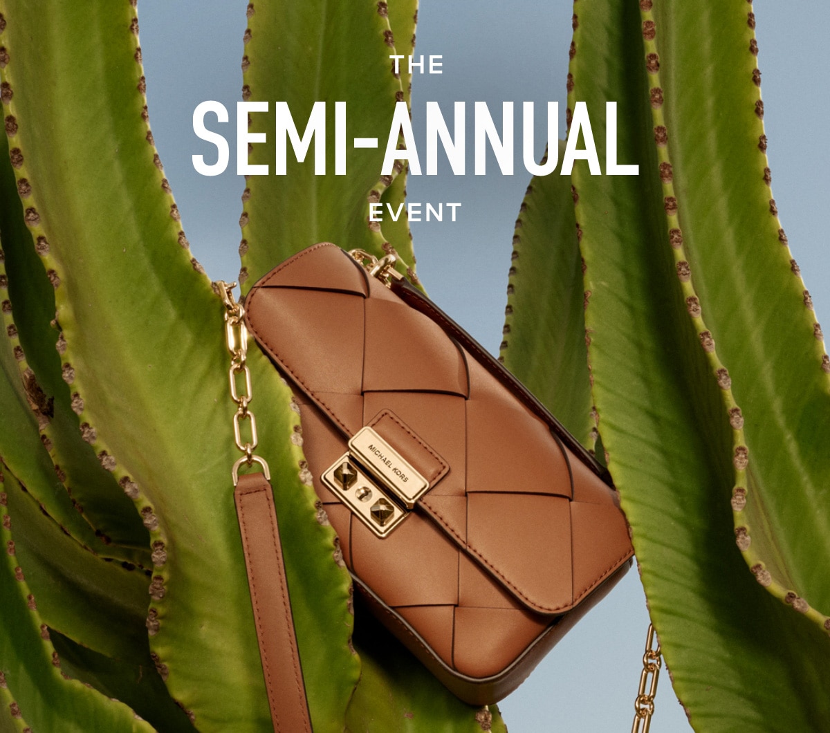 THE SEMI-ANNUAL EVENT