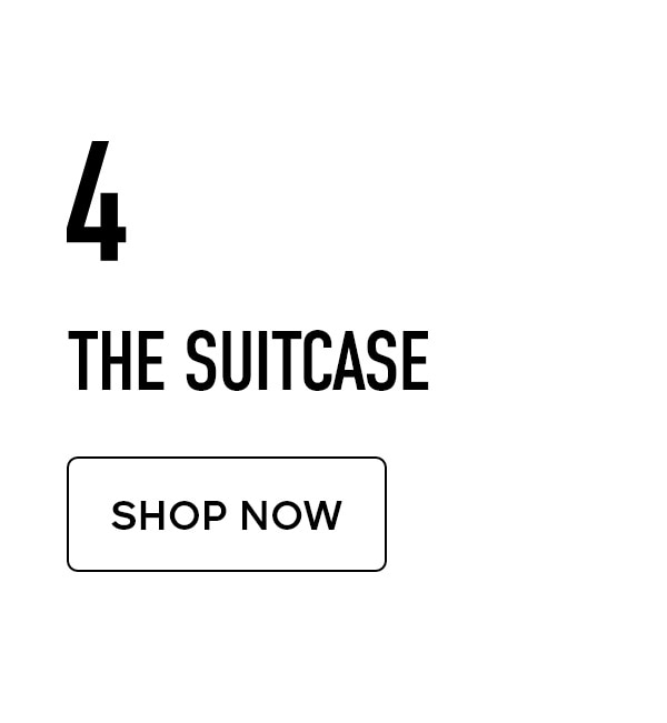 4 THE SUITCASE SHOP NOW