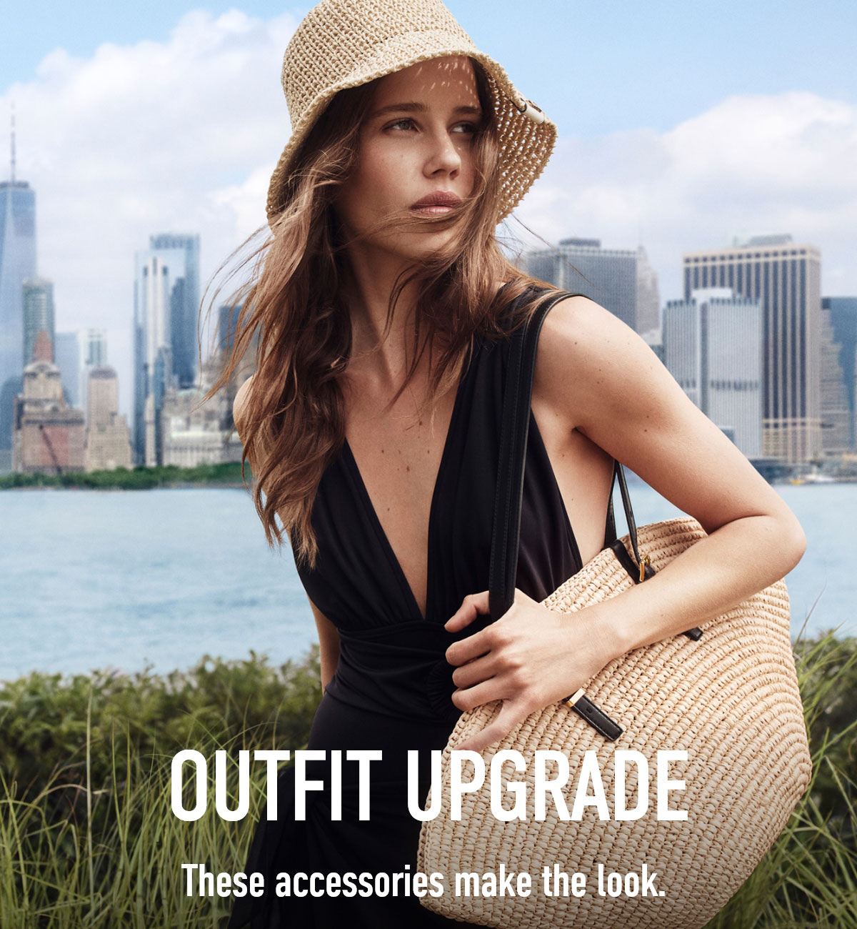 OUTFIT UPGRADE These accessories make the look.