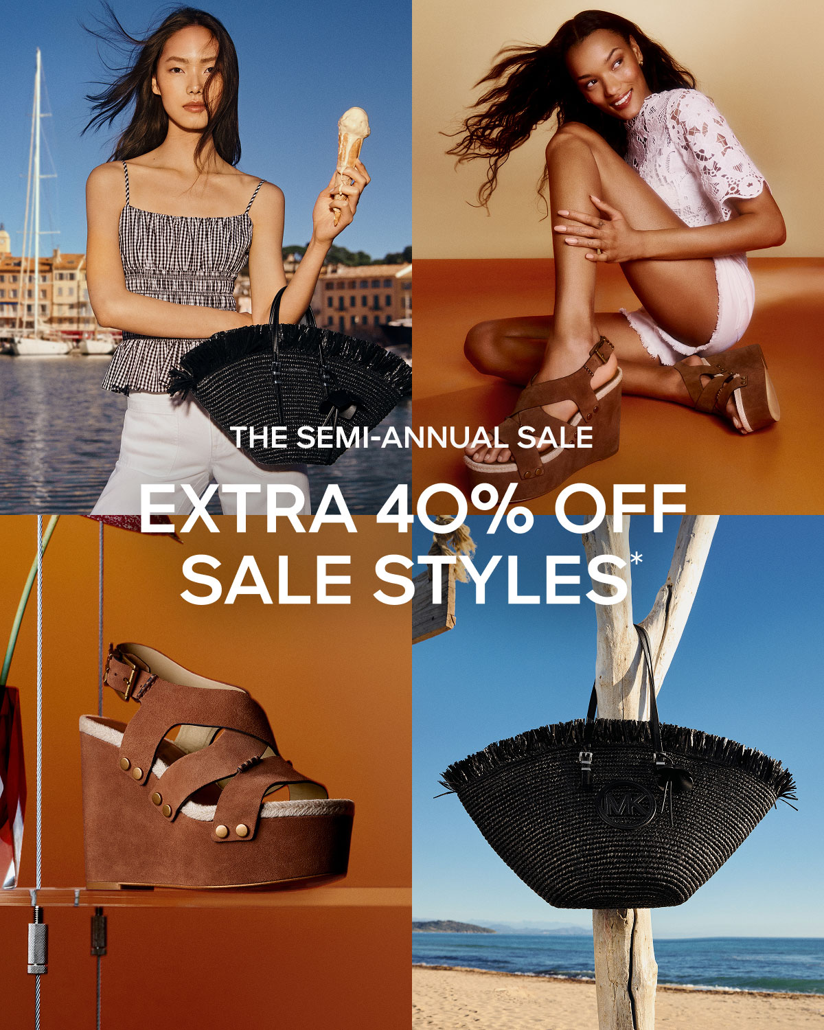 THE SEMI-ANNUAL SALE TAKE AN EXTRA 40% OFF SALE STYLES*